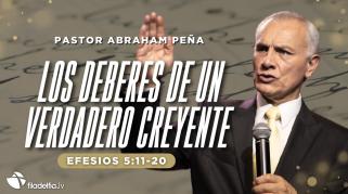 Embedded thumbnail for Los deberes de un verdadero creyente - Abraham Peña
