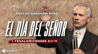 Embedded thumbnail for El día del Señor - Abraham Peña