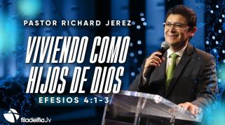 Embedded thumbnail for Viviendo como hijos de Dios - Richard Jerez