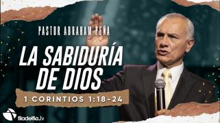 Embedded thumbnail for La sabiduría de Dios - Abraham Peña