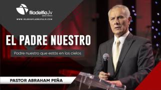 Embedded thumbnail for Padre Nuestro que estás en los cielos - Abraham Peña - El Padre Nuestro