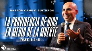 Embedded thumbnail for La providencia de Dios en medio de la muerte - Camilo Buitrago