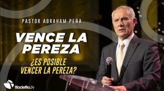 Embedded thumbnail for Vence la pereza - Abraham Peña