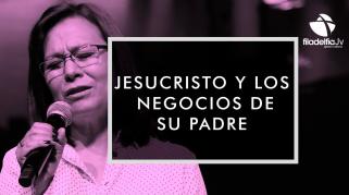 Embedded thumbnail for Jesucristo y los negocios de su Padre - Betty Peña - La revelación de Jesucristo