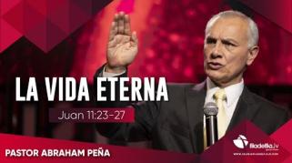 Embedded thumbnail for La vida eterna - Abraham Peña -  Lecciones de vida