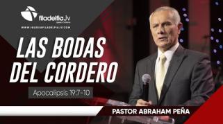 Embedded thumbnail for Las bodas del cordero - Abraham Peña - Profecías apocalípticas 