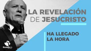 Embedded thumbnail for Ha llegado la hora - Abraham Peña - La revelación de Jesucristo