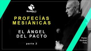 Embedded thumbnail for El Ángel del Pacto - 2da parte - Abraham Peña 